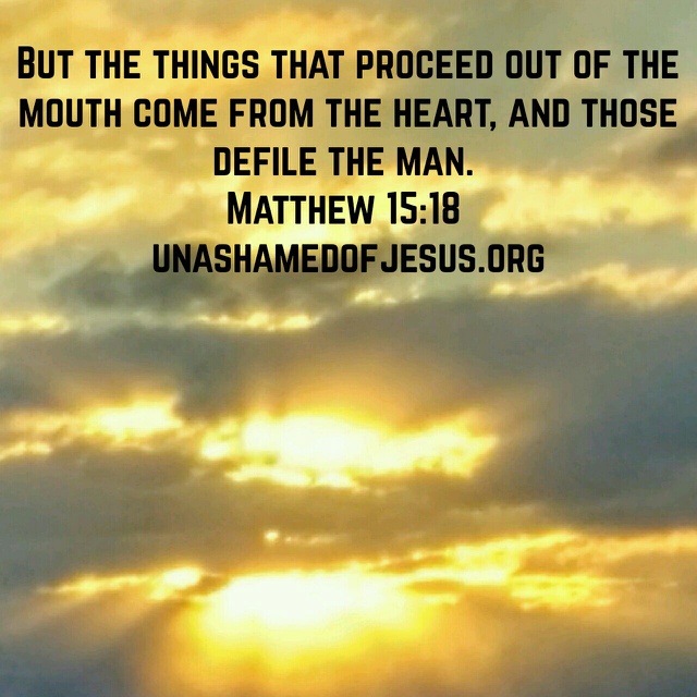 That Defiles You | Unashamed of Jesus
