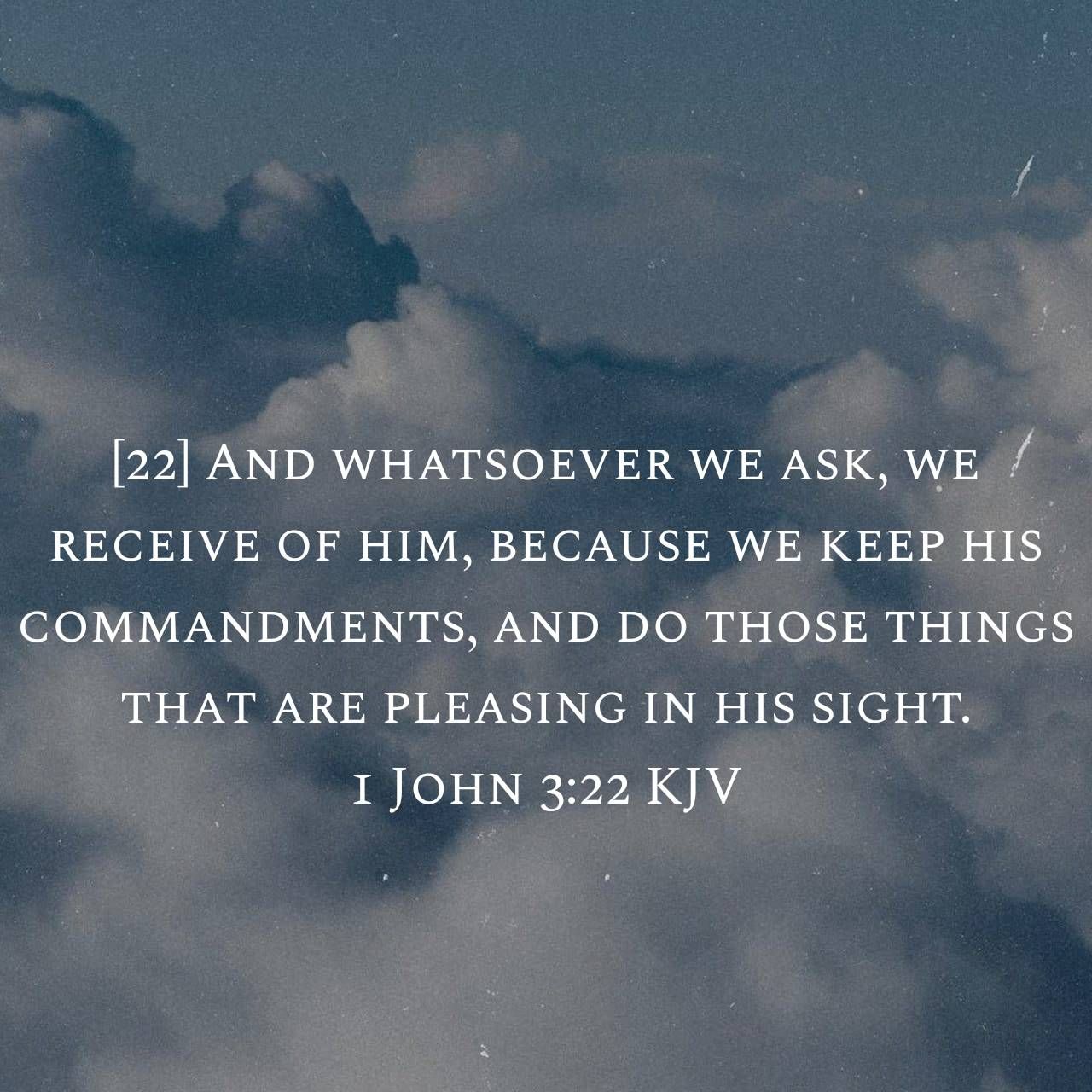 1 John 3 Ask and Receive? Unashamed of Jesus